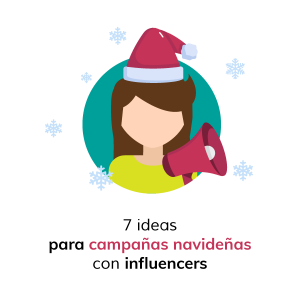 7 ideas para campañas navideñas con influencers_Mesa de trabajo 1