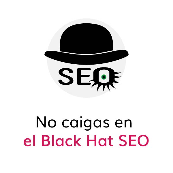 No-caigas-en-el-black-hat-SEO_Black hat SEO