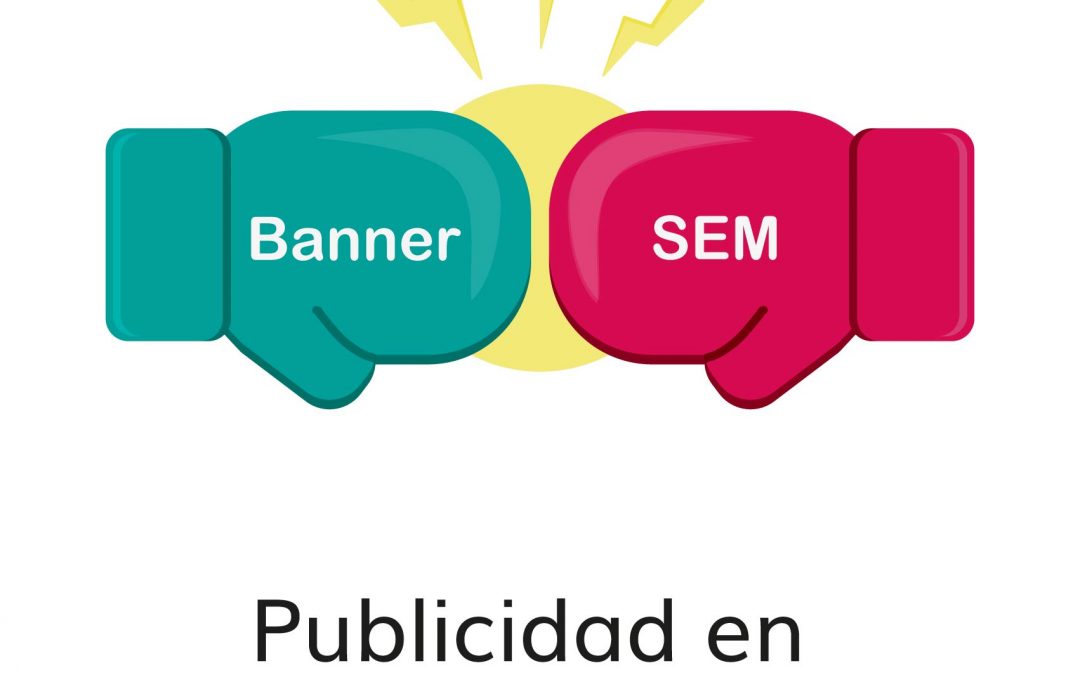 Publicidad en banners vs SEM