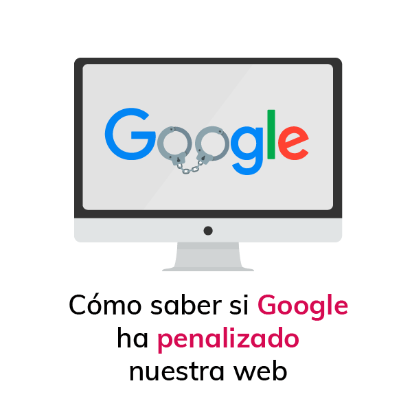como-saber-si-google-ha-penalizado-web