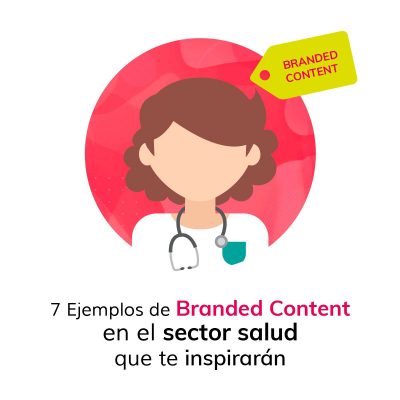ejemplos-branded-content-salud