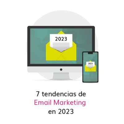 7-tendencias-email-marketing-2023