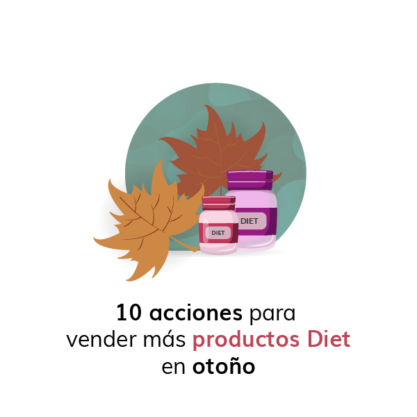 10 acciones para vender más productos Diet en otoño